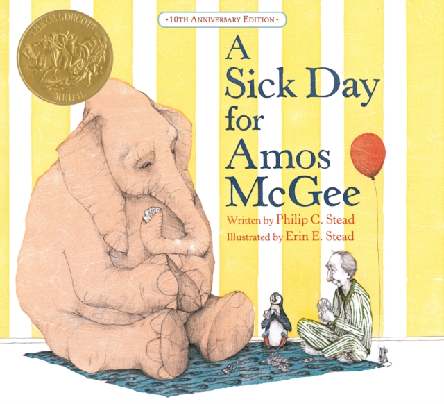 A Sick Day for Amos McGee : 10th Anniversary Edition (Special edition), Hardback Book