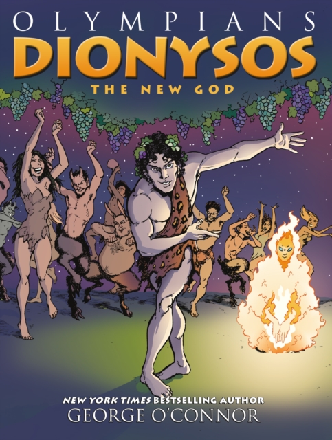 Olympians: Dionysos : The New God, Paperback / softback Book