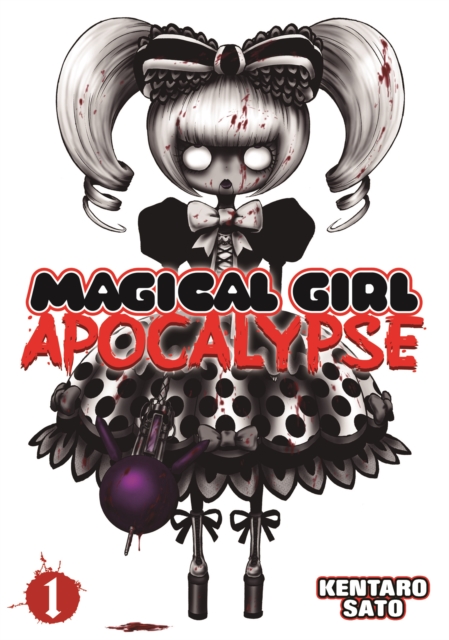 Magical Girl Apocalypse Vol. 1, Paperback / softback Book