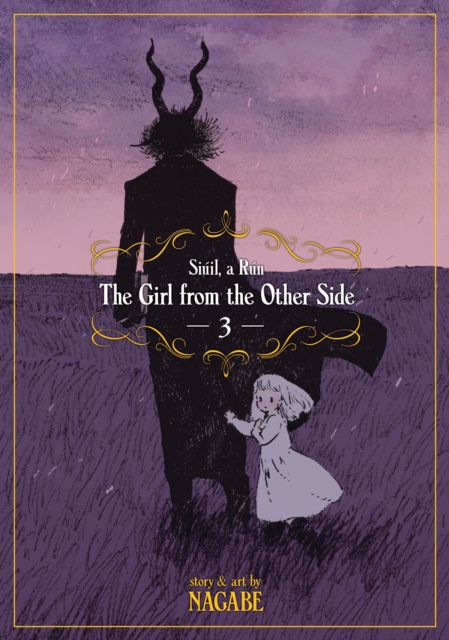 The Girl from the Other Side: Siuil, A Run Vol. 3, Paperback / softback Book
