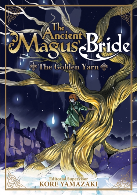 The Ancient Magus' Bride: The Golden Yarn (Light Novel), Paperback / softback Book