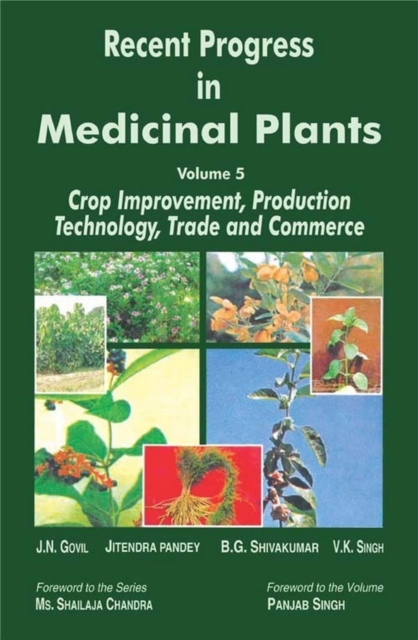 Recent Progress in Medicinal Plants (Crop Improvement, Production Technology, Trade and Commerce), EPUB eBook