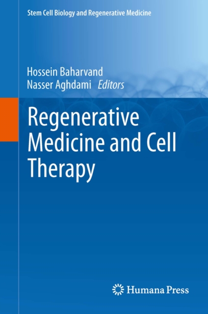 Regenerative Medicine and Cell Therapy, PDF eBook