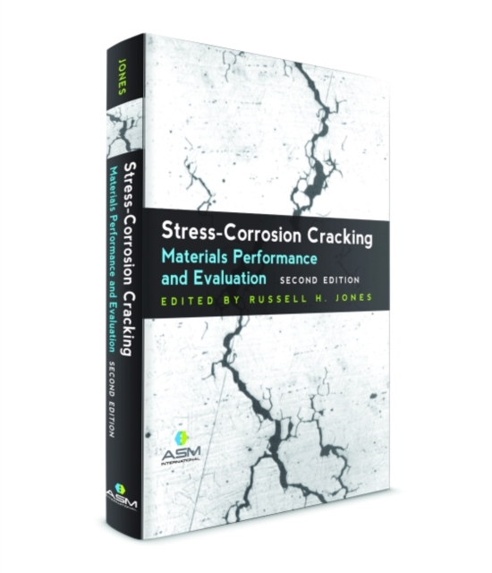 Stress-Corrosion Cracking : Materials Performance and Evaluation, Hardback Book