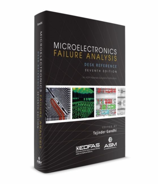 Microelectronics Failure Analysis Desk Reference, Hardback Book