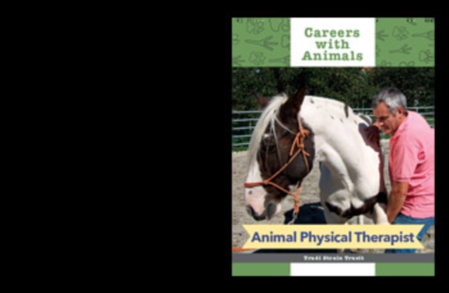 Animal Physical Therapist, PDF eBook