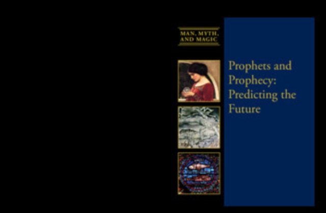 Prophets and Prophecy : Predicting the Future, PDF eBook