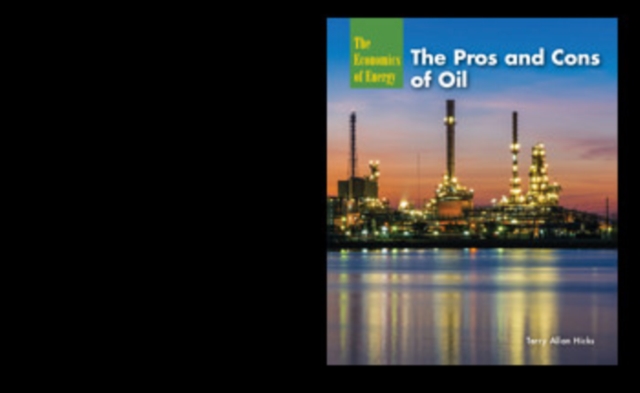 The Pros and Cons of Oil, PDF eBook