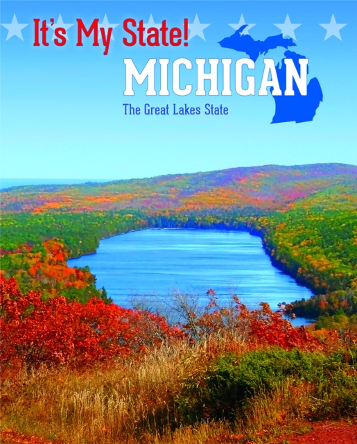 Michigan : The Great Lakes State, PDF eBook