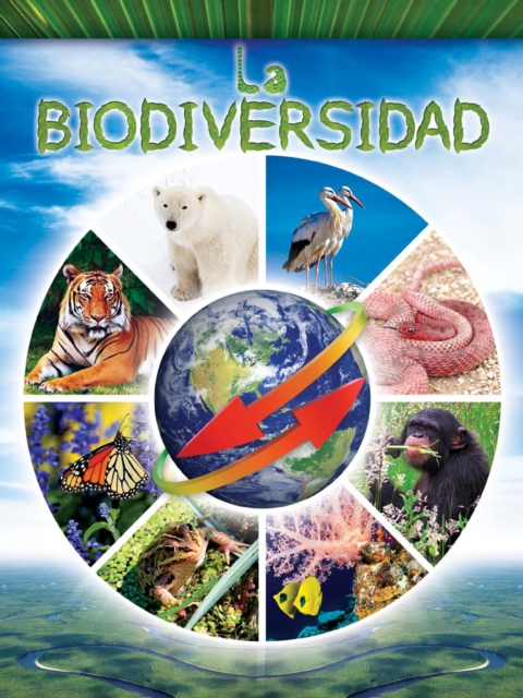 La biodiversidad : Biodiversity, PDF eBook