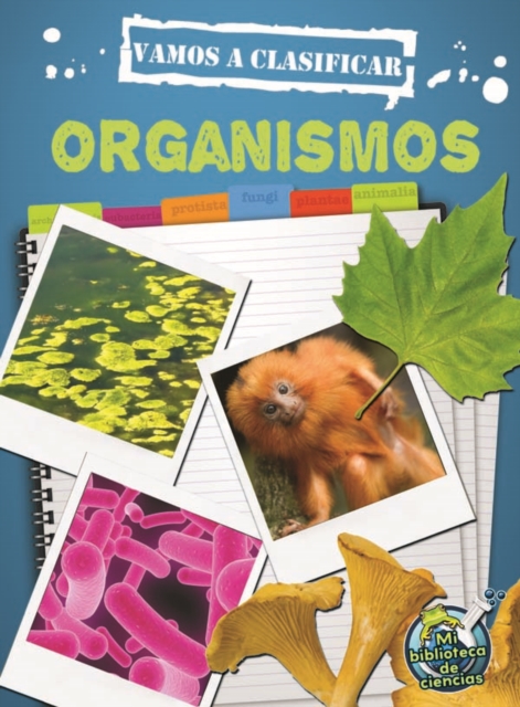 Vamos a clasificar organismos : Let's Classify Organisms, PDF eBook