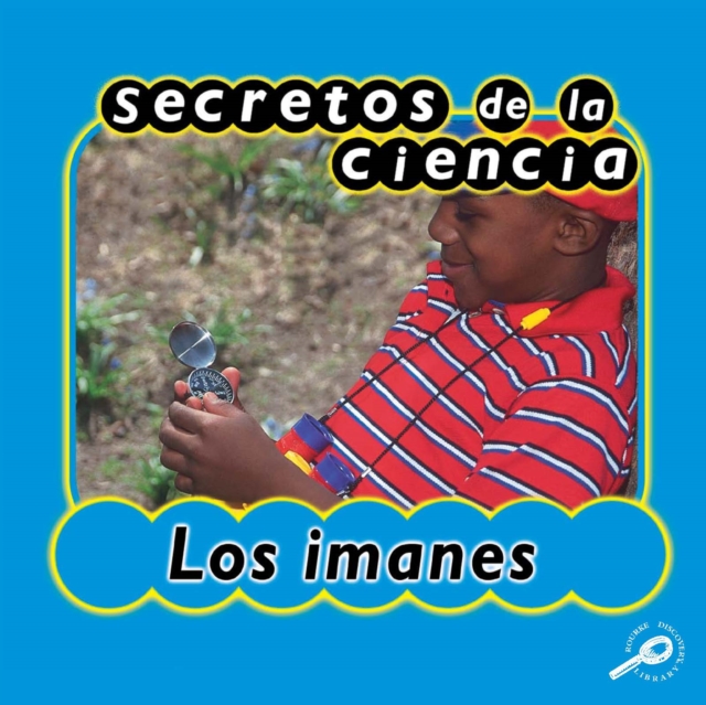 Secretos de la ciencia los imanes : Magnets, PDF eBook
