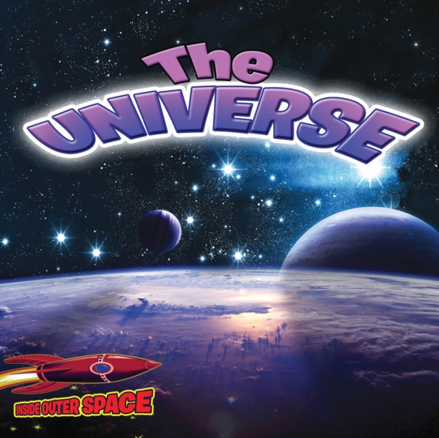 The Universe : From the Big Bang to Deep Space, PDF eBook