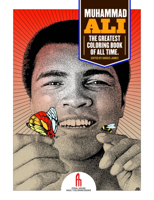 Muhammad Ali: The Greatest Coloring Book Of All Time, Paperback / softback Book