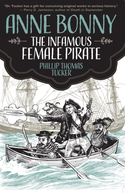 Anne Bonny the Infamous Female Pirate, EPUB eBook