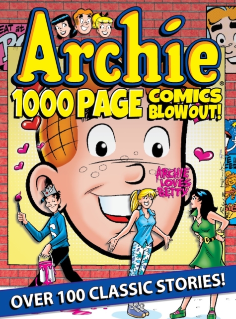 Archie 1000 Page Comics BLOW-OUT!, PDF eBook