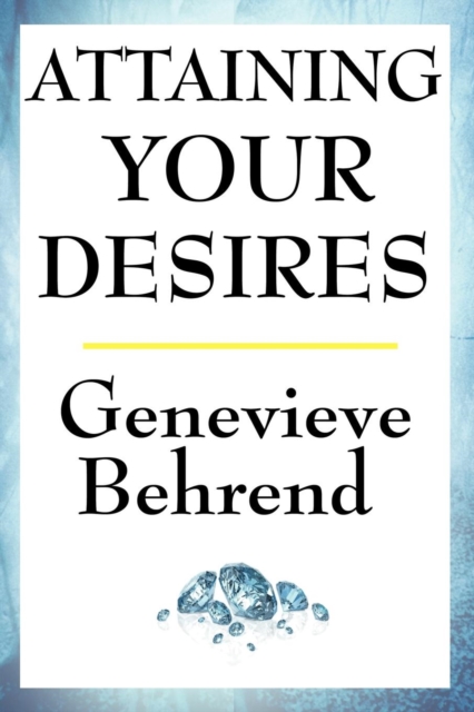 Attaining Your Desires, EPUB eBook