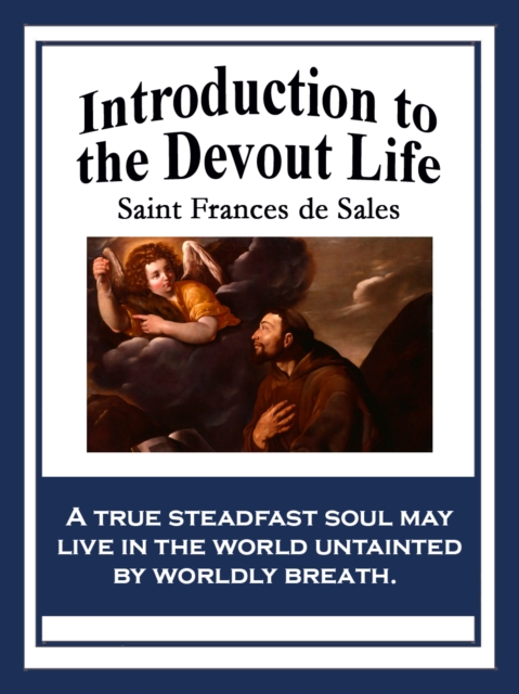 Introduction to the Devout Life, EPUB eBook