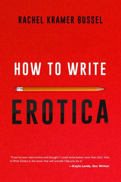 How to Write Erotica, EPUB eBook