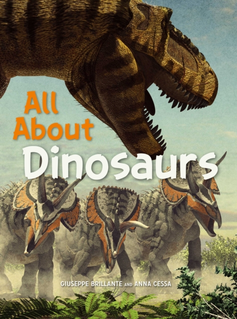 All About Dinosaurs, Hardback Book