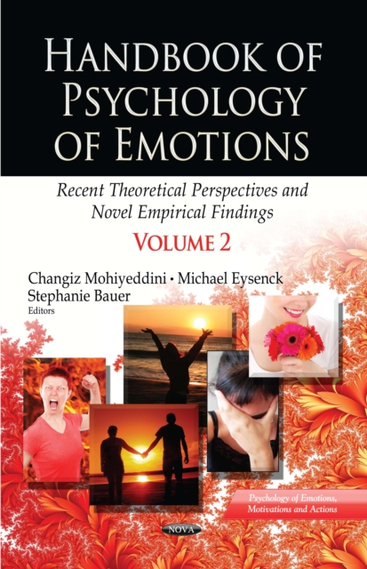 Handbook of Psychology of Emotions : Recent Theoretical Perspectives and Novel Empirical Findings Volume 2, PDF eBook
