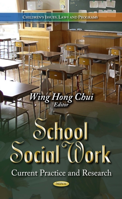School Social Work : Current Practice and Research, PDF eBook
