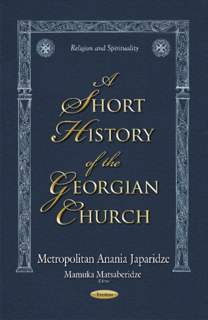 Short History of the Georgian Church, Paperback / softback Book