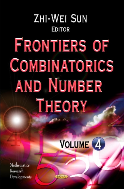 Frontiers of Combinatorics & Number Theory : Volume 4, Hardback Book
