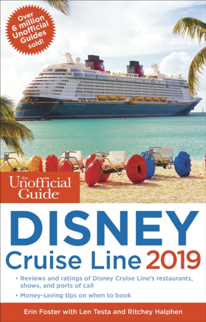 The Unofficial Guide to the Disney Cruise Line 2019, Paperback / softback Book