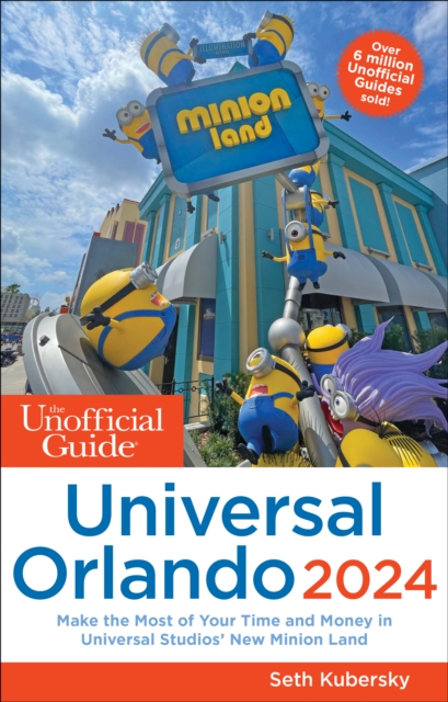 Unofficial Guide to Universal Orlando 2024, Paperback / softback Book