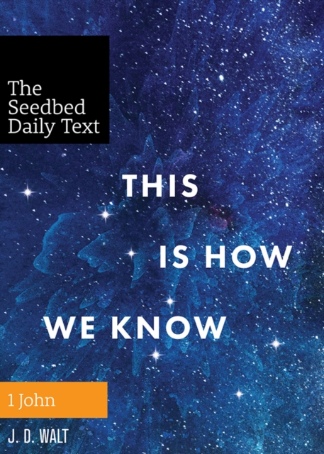 This Is How We Know : 1 John, PDF eBook