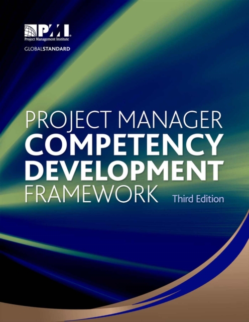 Project Manager Competency Development Framework, Paperback / softback Book