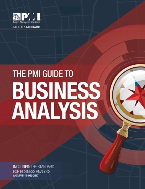 The PMI guide to business analysis, Paperback / softback Book