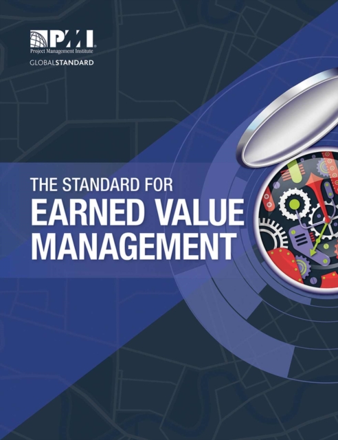 The Standard for Earned Value Management, Paperback / softback Book