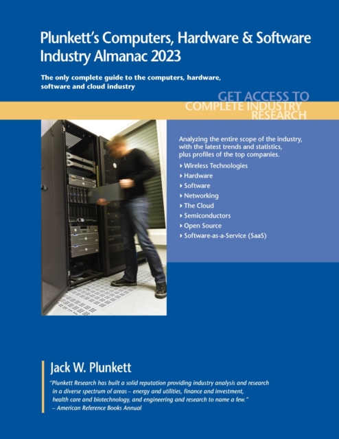 Plunkett's Computers, Hardware & Software Industry Almanac 2023, Paperback / softback Book
