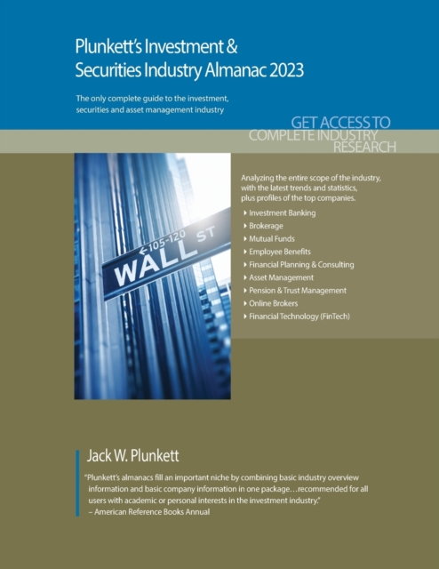 Plunkett's Investment & Securities Industry Almanac 2023, Paperback / softback Book