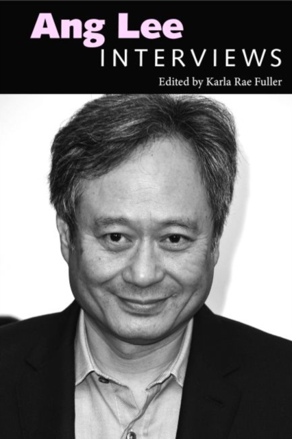 Ang Lee : Interviews, Hardback Book