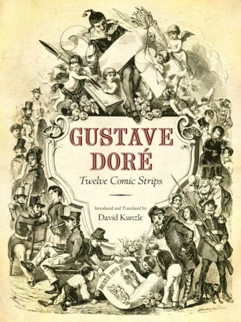 Gustave Dore : Twelve Comic Strips, Hardback Book