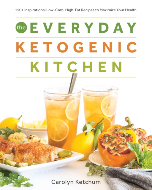 Everyday Ketogenic Kitchen, EPUB eBook