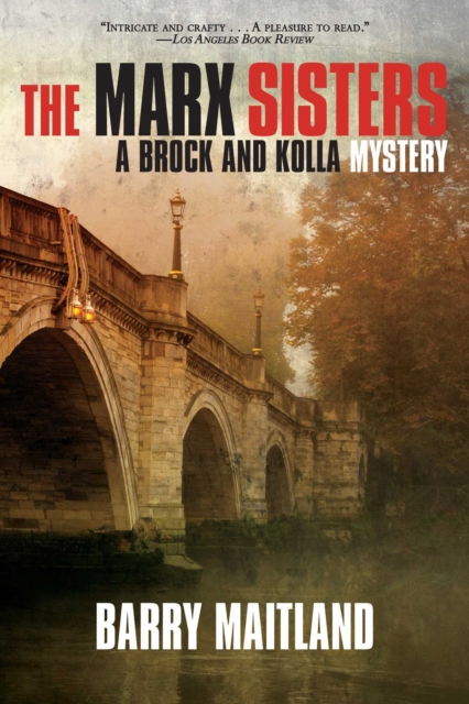 The Marx Sisters : A Brock and Kolla Mystery, EPUB eBook