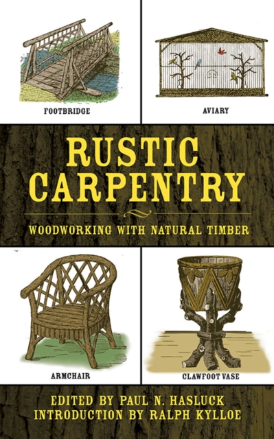 Rustic Carpentry : Woodworking with Natural Timber, EPUB eBook