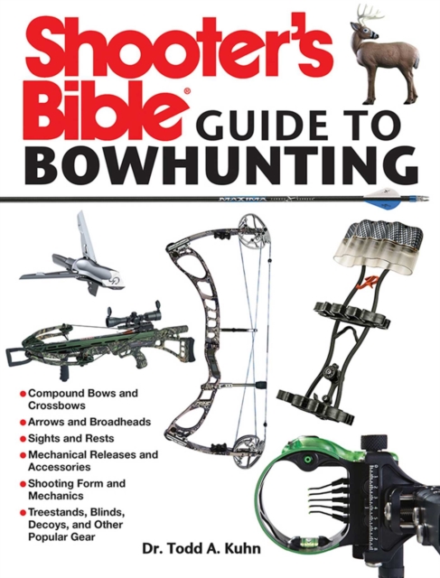 Shooter's Bible Guide to Bowhunting, EPUB eBook