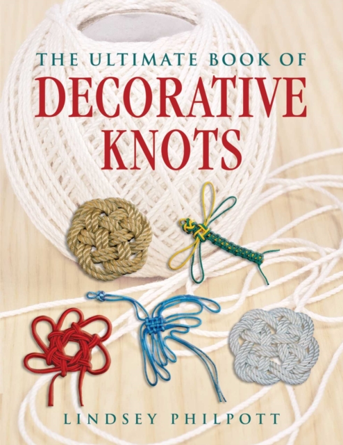 The Ultimate Book of Decorative Knots, EPUB eBook