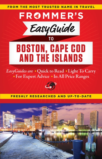 Frommer's EasyGuide to Boston, Cape Cod and the Islands, Paperback / softback Book
