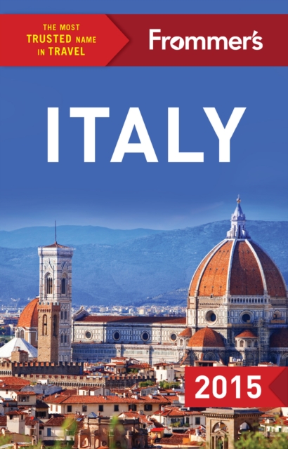 Frommer's Italy 2015, EPUB eBook