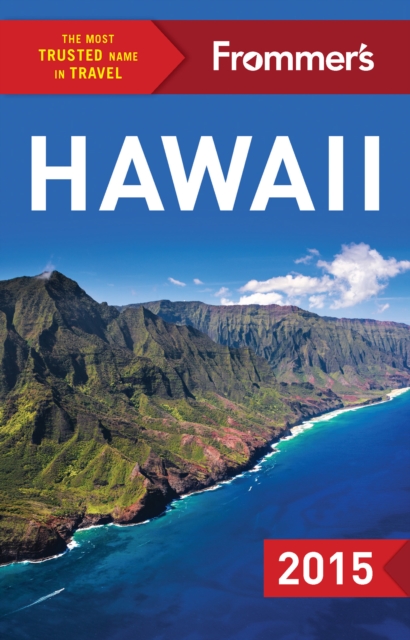 Frommer's Hawaii 2015, EPUB eBook