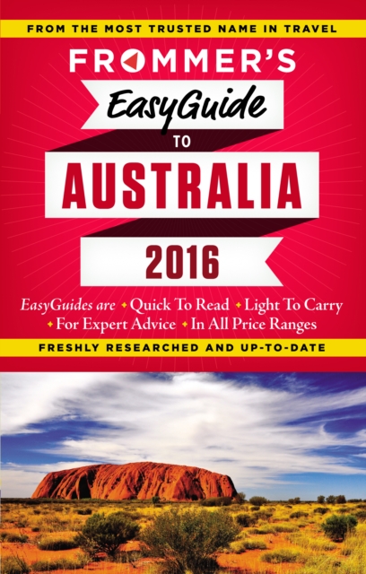 Frommer's EasyGuide to Australia 2016, Paperback Book