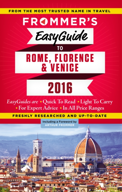 Frommer's EasyGuide to Rome, Florence and Venice 2016, EPUB eBook