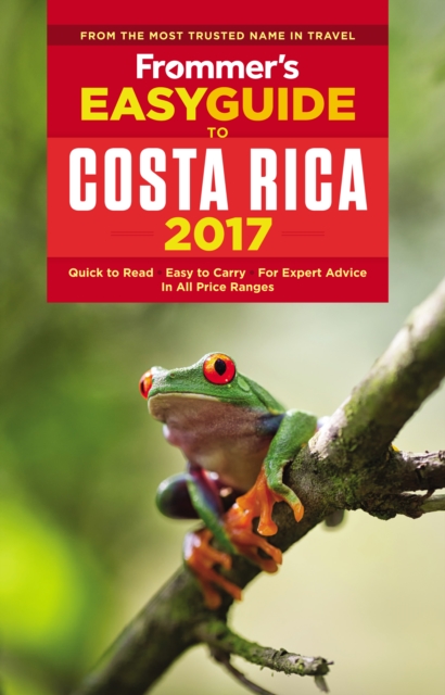 Frommer's EasyGuide to Costa Rica 2017, EPUB eBook