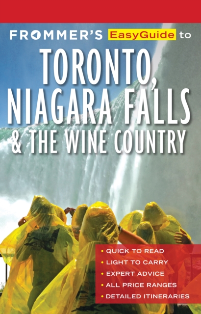 Frommer's EasyGuide to Toronto, Niagara and the Wine Country, EPUB eBook